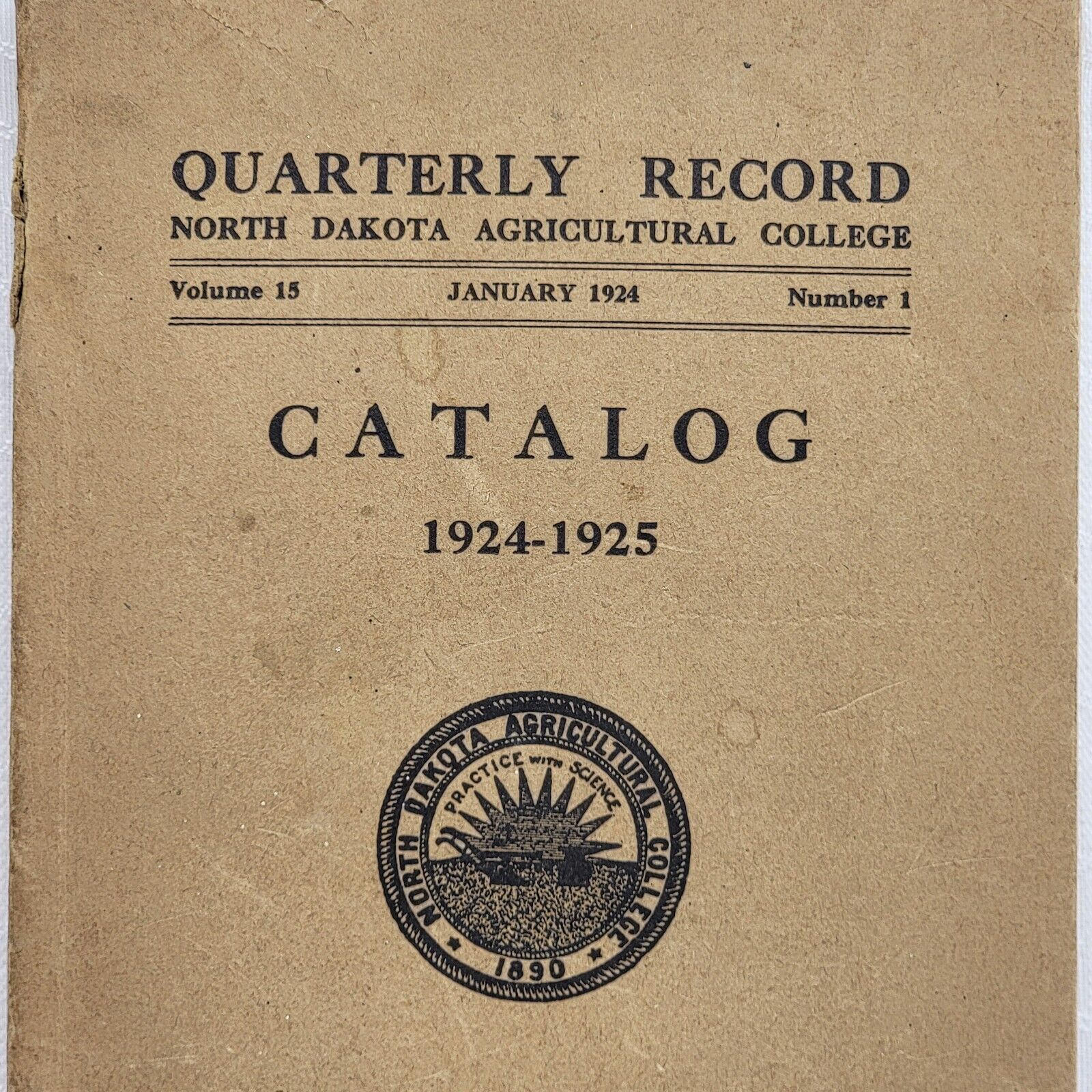 1924 1925 Antique Quarterly Record Fargo North Dakota Agricultural College Farm