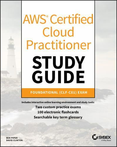 AWS Certified Cloud Practitioner Study Guide Clinton David-New