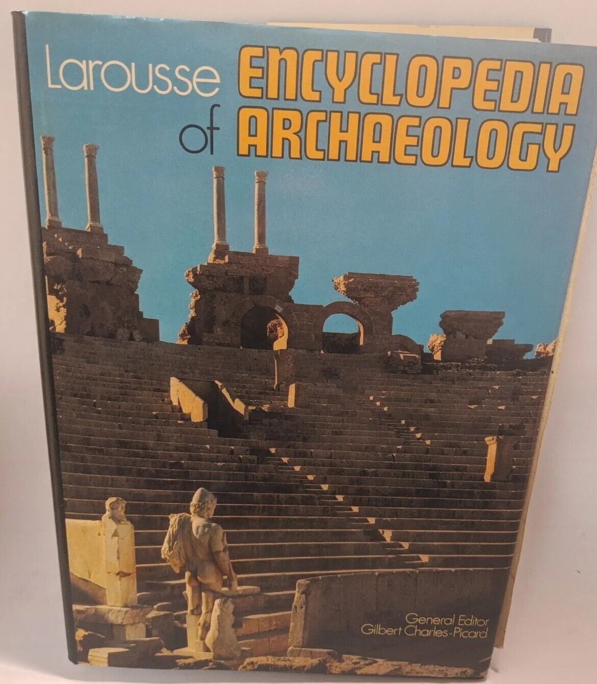 Vintage 1972 Larousse Encyclopedia Of Archaeology By Larousse Staff 