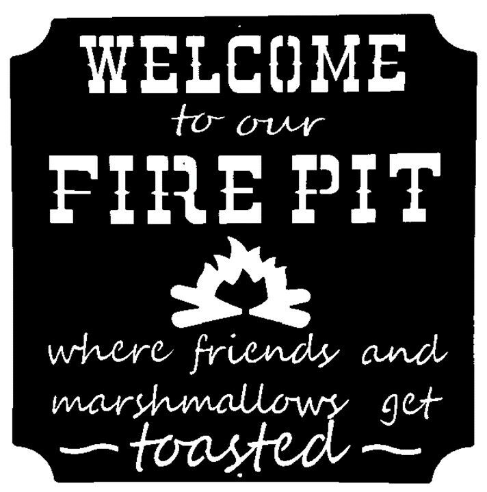 Welcome to our Fire Pit - Black Metal Sign - Lake Home Decor Indoor Outdoor Wall