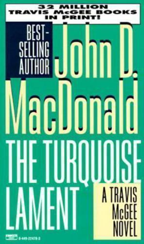 The Turquoise Lament by MacDonald, John