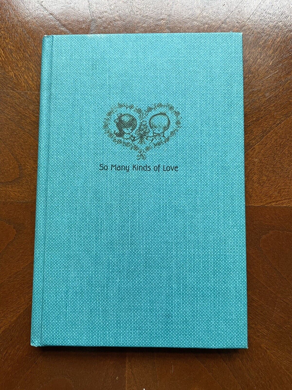 Vtg 1968 So Many Kinds of Love Hallmark Book HC with DJ  Dean Walley B. White