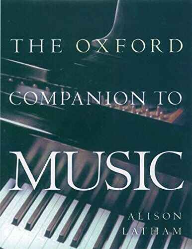 The Oxford Companion to Music (Oxford Companions) 0198662122 The Fast Free