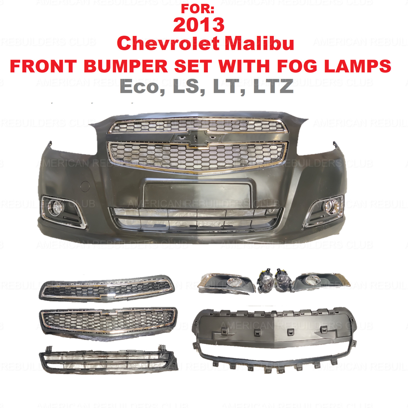 FITS 2013 CHEVROLET MALIBU FRONT BUMPER COVER SET COMPLETE WITH FOG LIGHTS