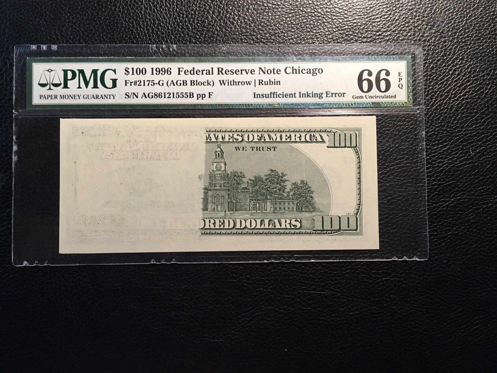 Rare High Grade 100.00 Federal Reserve Note Error PMG 66 EPQ Insufficient Inking