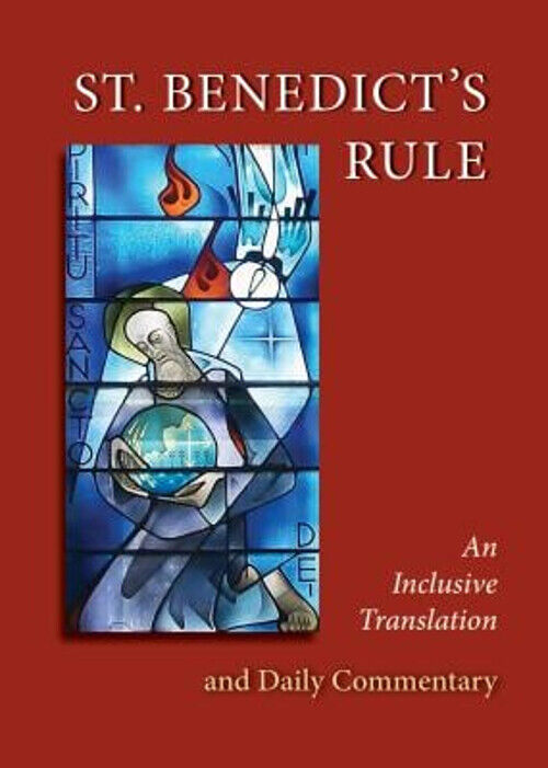 St. Benedict\'s Rule : An Inclusive Translation and Commentary Jud