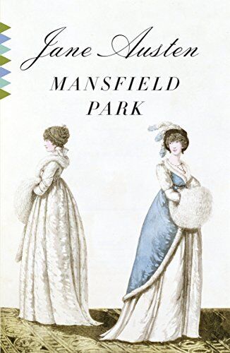 Mansfield Park (Vintage Classics) by Austen, Jane