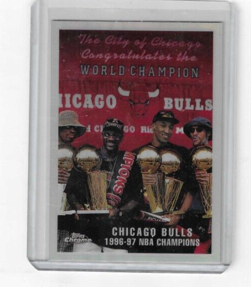 Chicago Bulls 1997-98 Topps Chrome NBA Champions Refractor