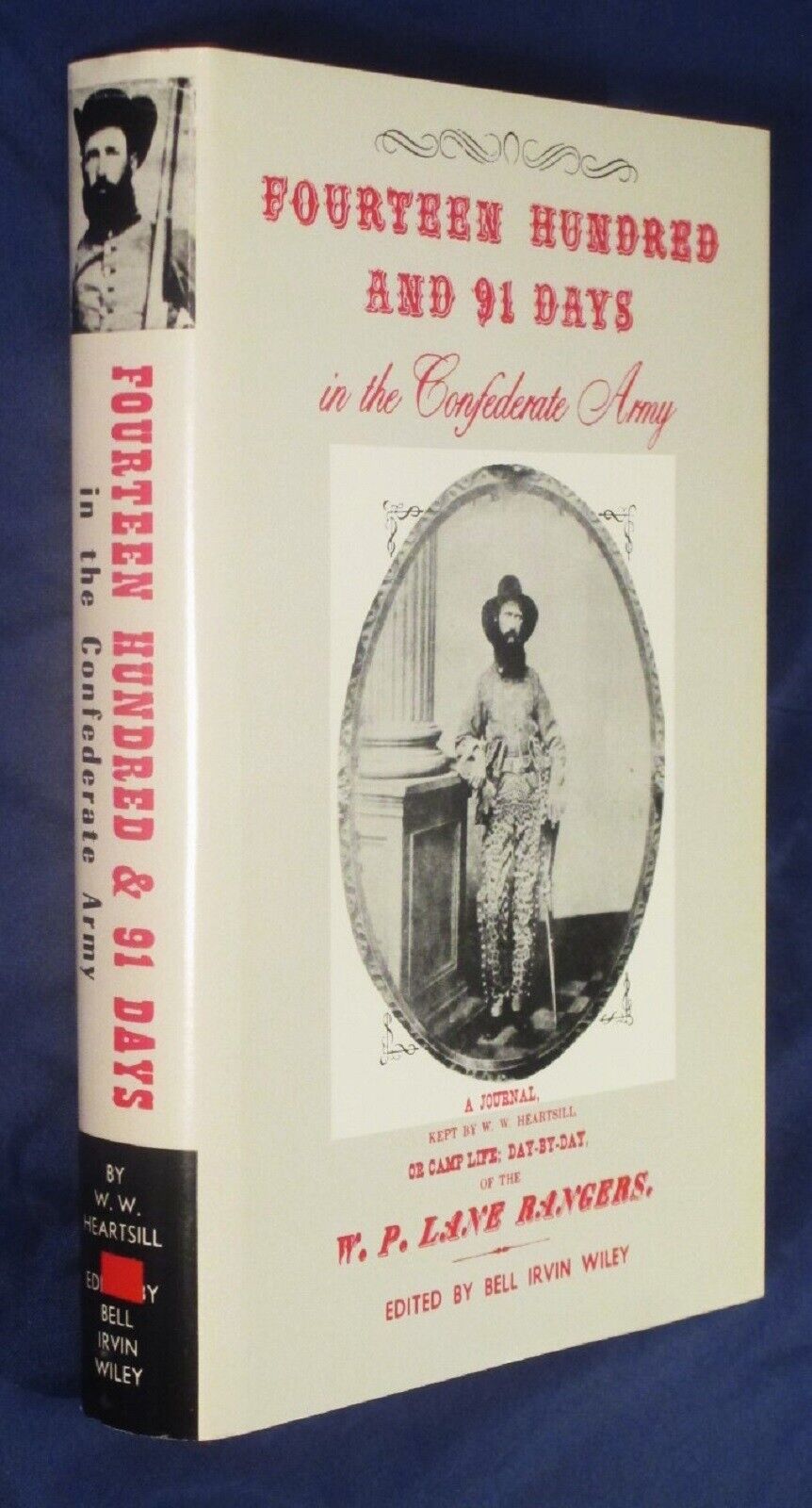 Confederate Civil War Journal Fourteen Hundred 91 Days in Confederate Army