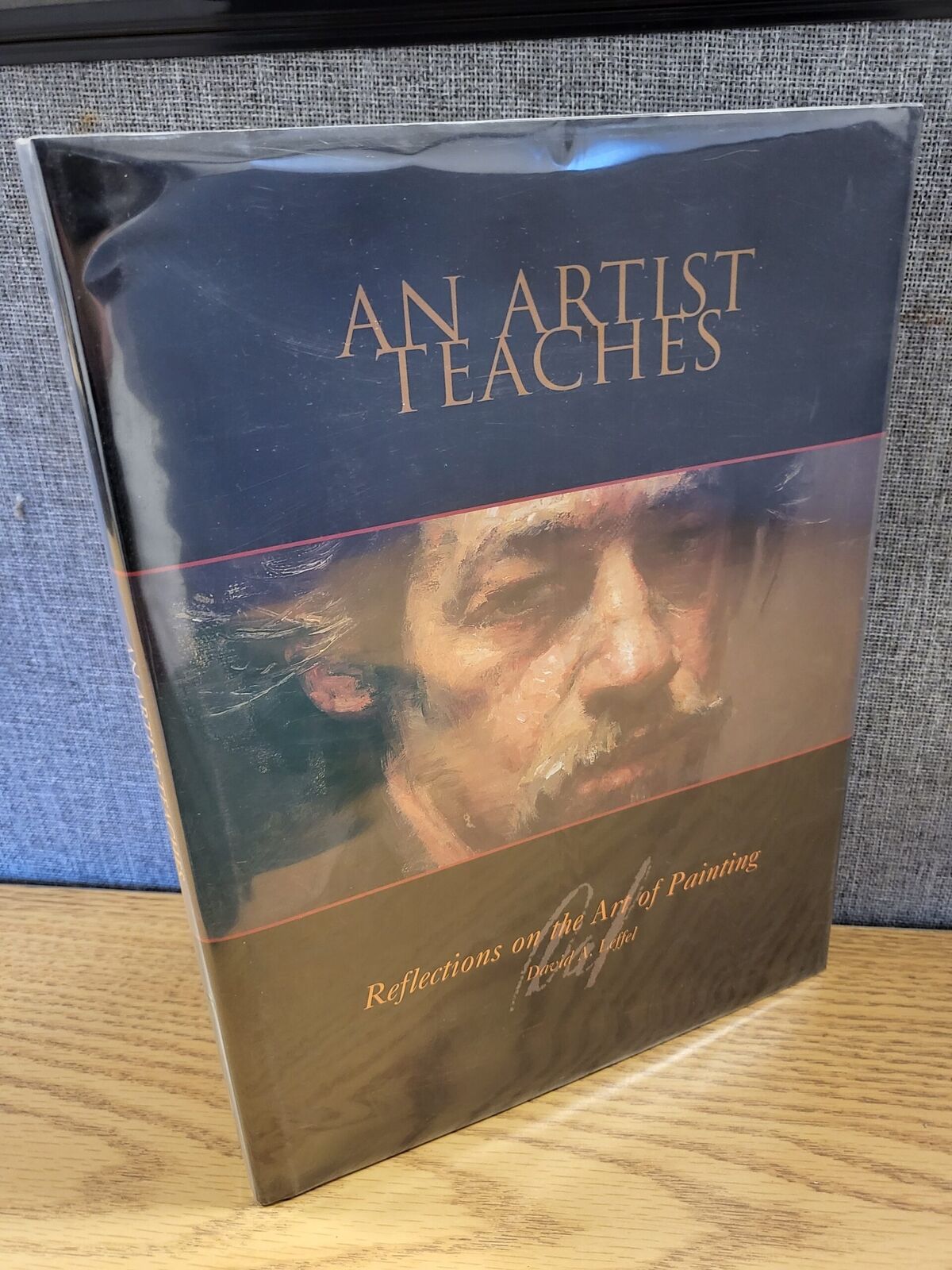 An Artist Teaches: Reflections on the Art of Painting signed