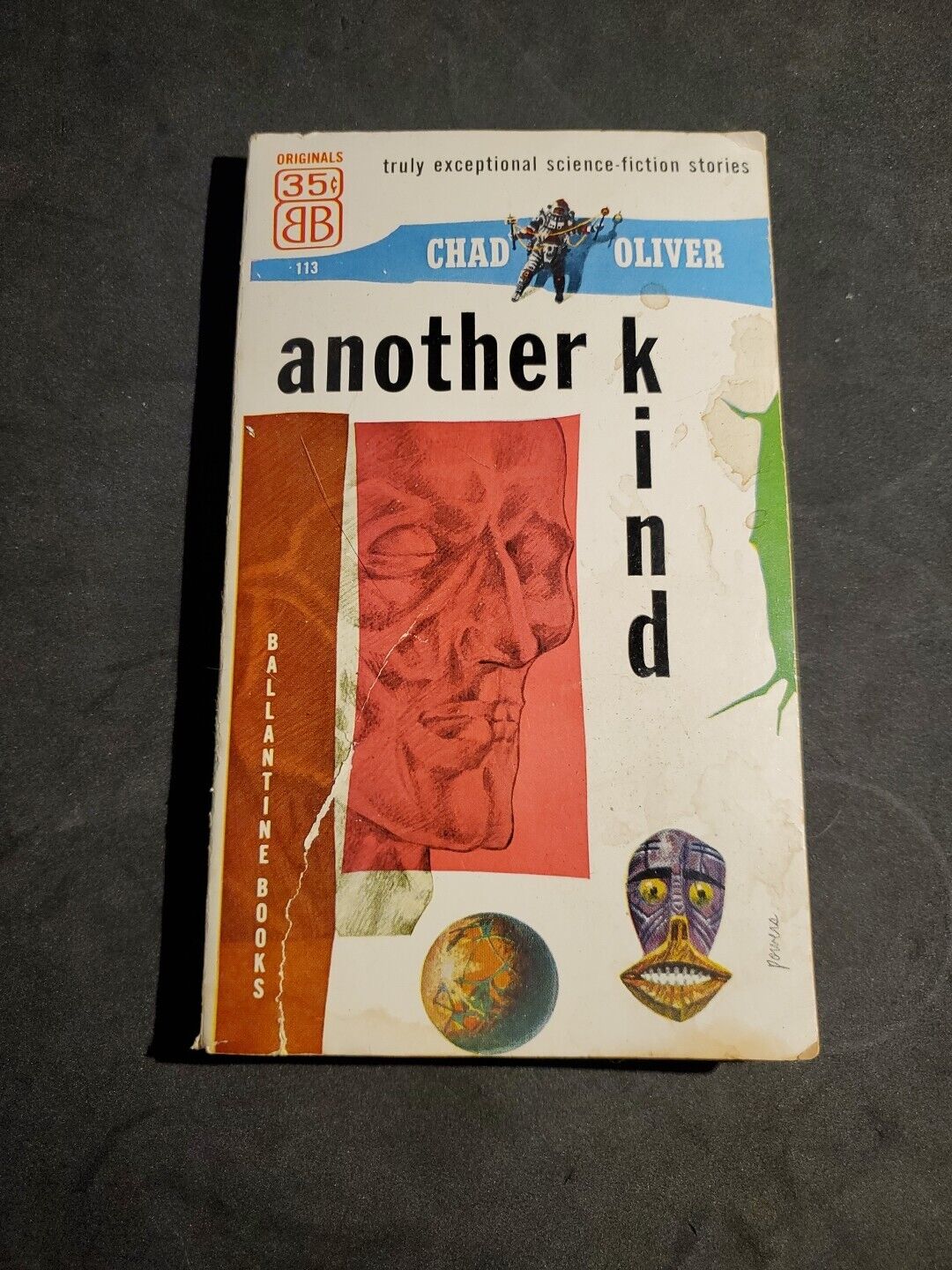 Another Kind Chad Oliver  1955 Ballantine Vintage Sci Fi Paperback