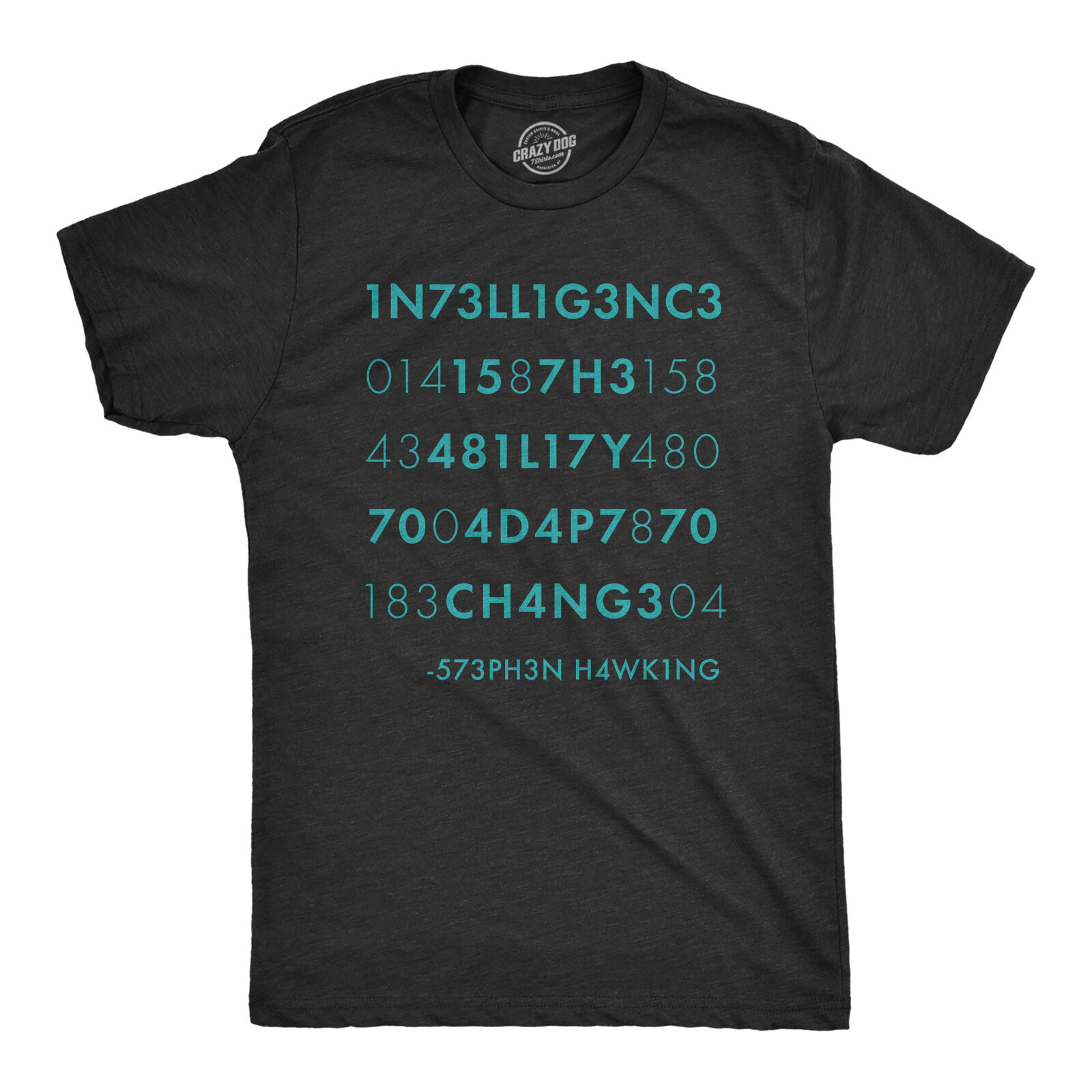 Mens Intelligence Is The Ability To Adapt To Change Tshirt Funny Stephen Hawking