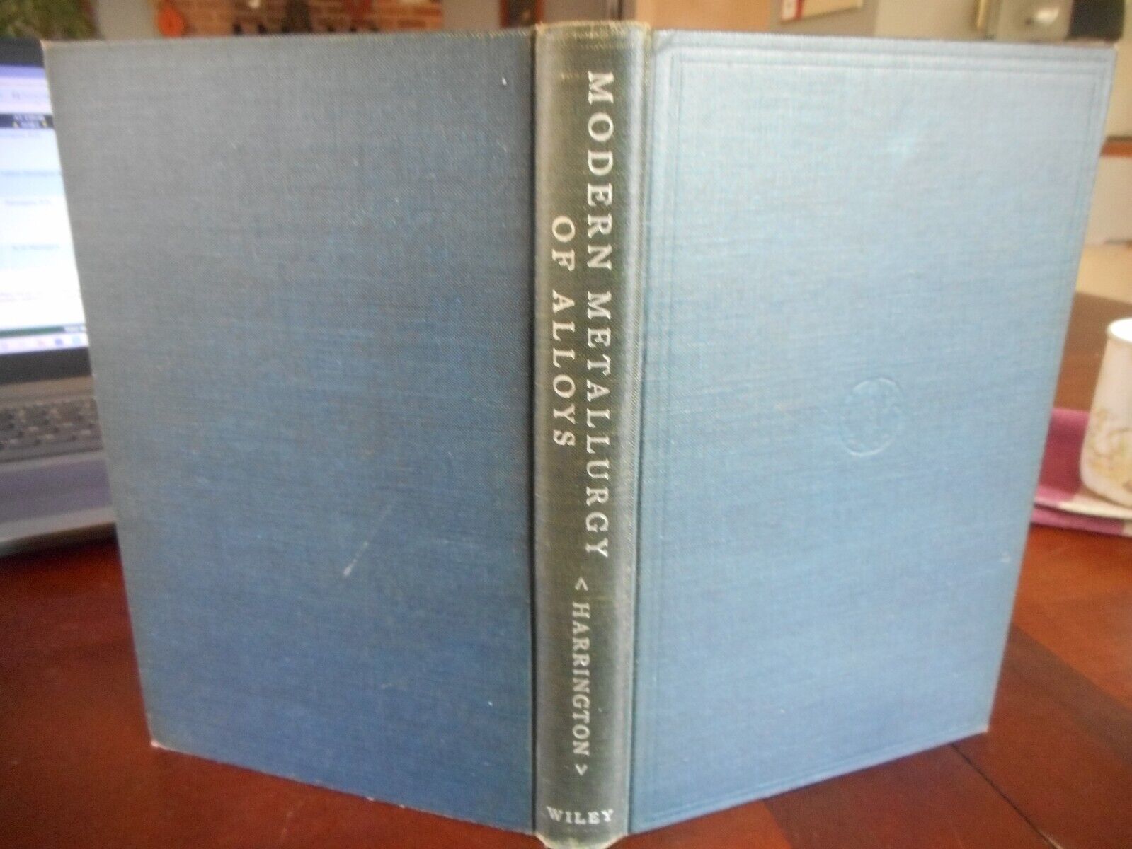 the modern metallurgy of alloys by R. H. Harrington 1948 HC