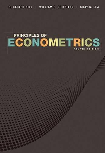 Principles of Econometrics - Hardcover By Hill, R. Carter - GOOD