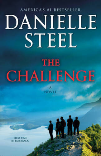The Challenge: A Novel - Paperback By Steel, Danielle - GOOD