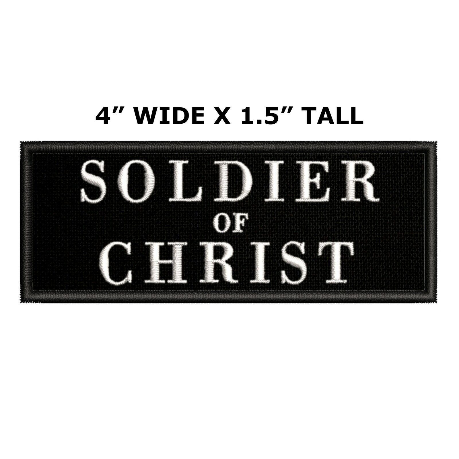 SOLDIER OF CHRIST Patch Embroidered Iron-On Applique Religious Jesus Bible Love