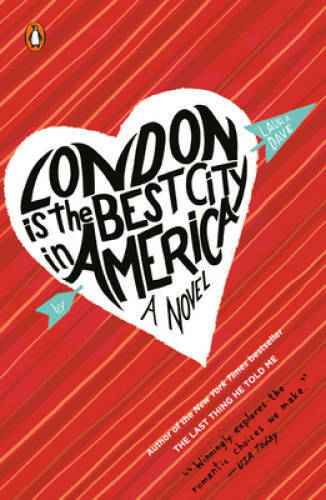 London Is the Best City in America - Paperback By Dave, Laura - GOOD