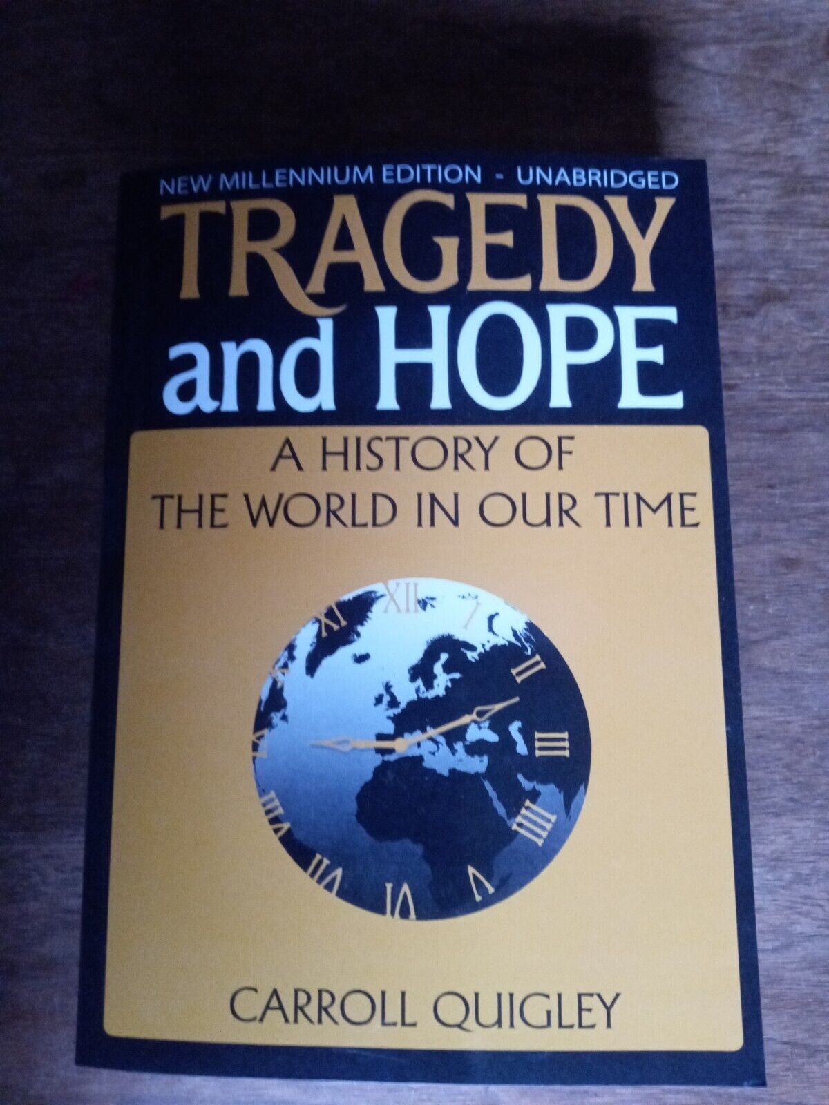 Tragedy and Hope by Carroll Quigley (2014, Trade Paperback)