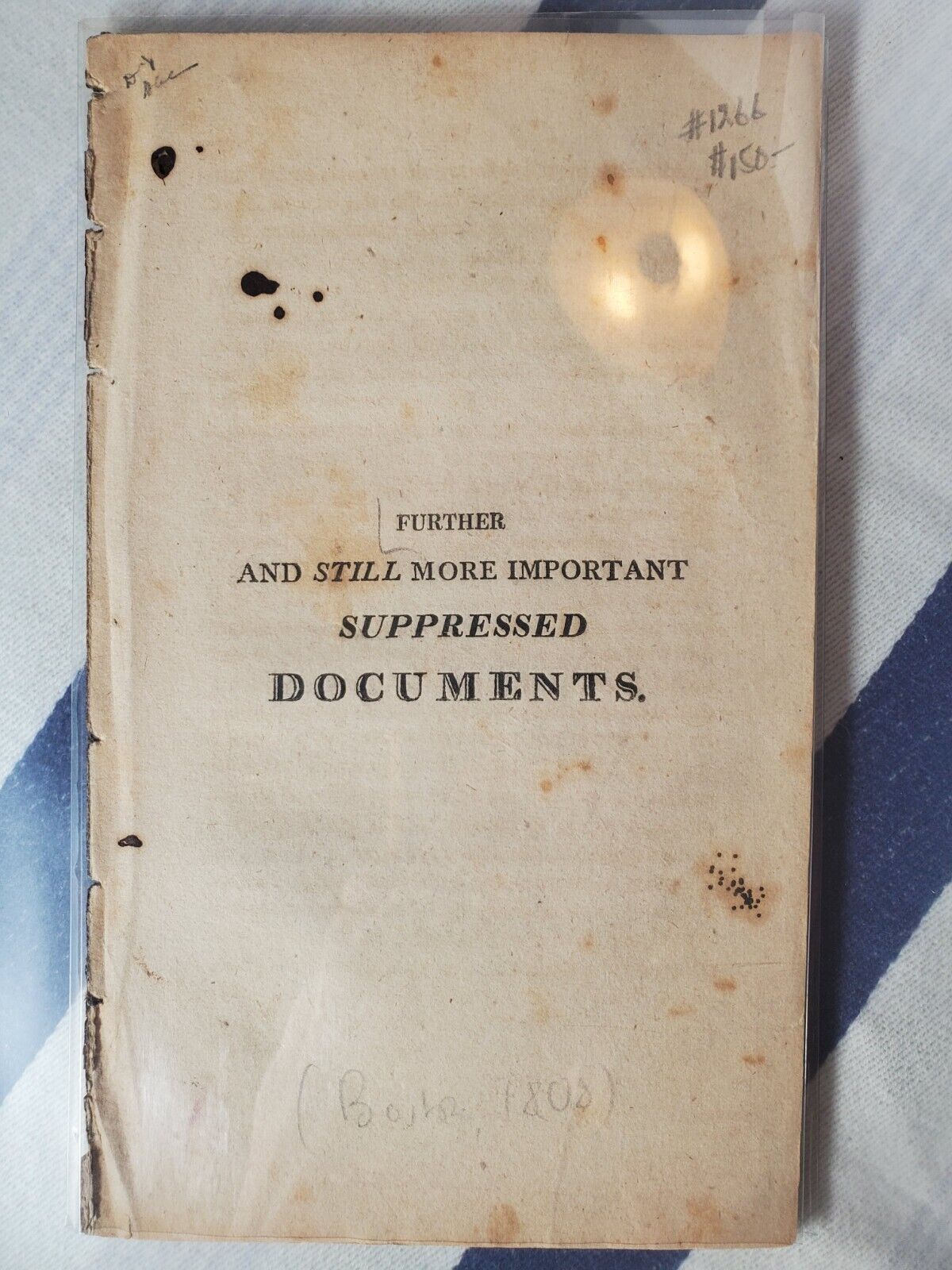 Further And Still More Important Suppressed Documents - Boston, 1808