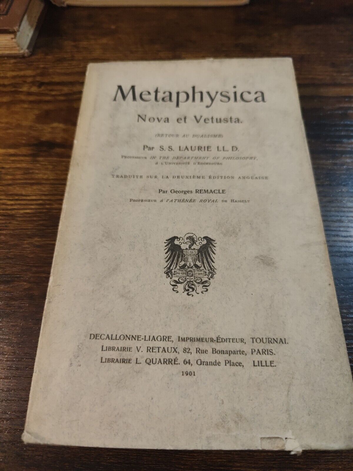 1901 Antique Book: Metaphysica Nova Et Vetusta By S S Laurie