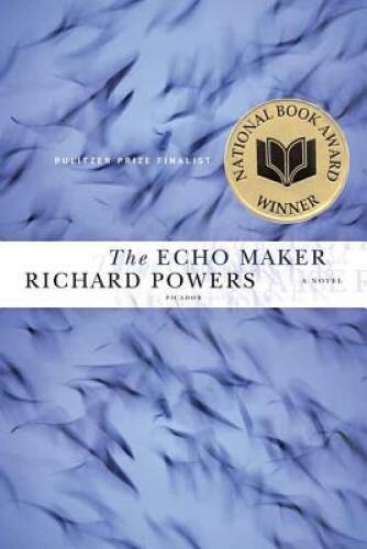 The Echo Maker - Paperback By Powers, Richard - GOOD