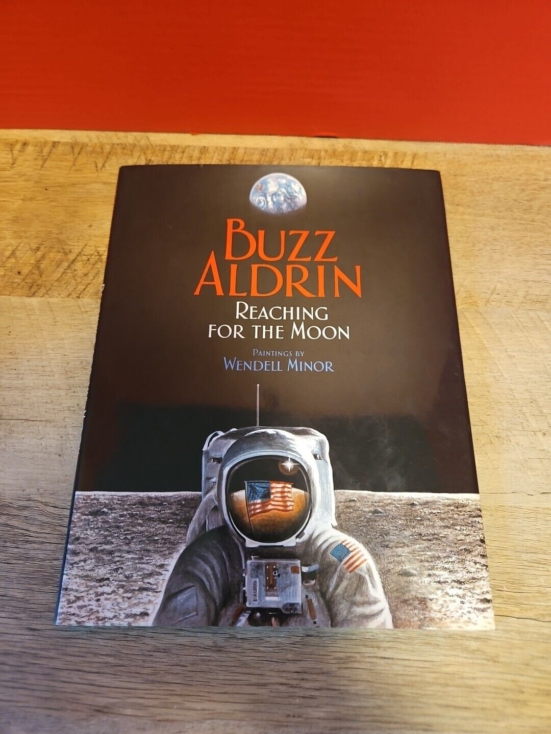 SIGNED by Buzz Aldrin - Reaching For The Moon-Paintings By Wendell Minor
