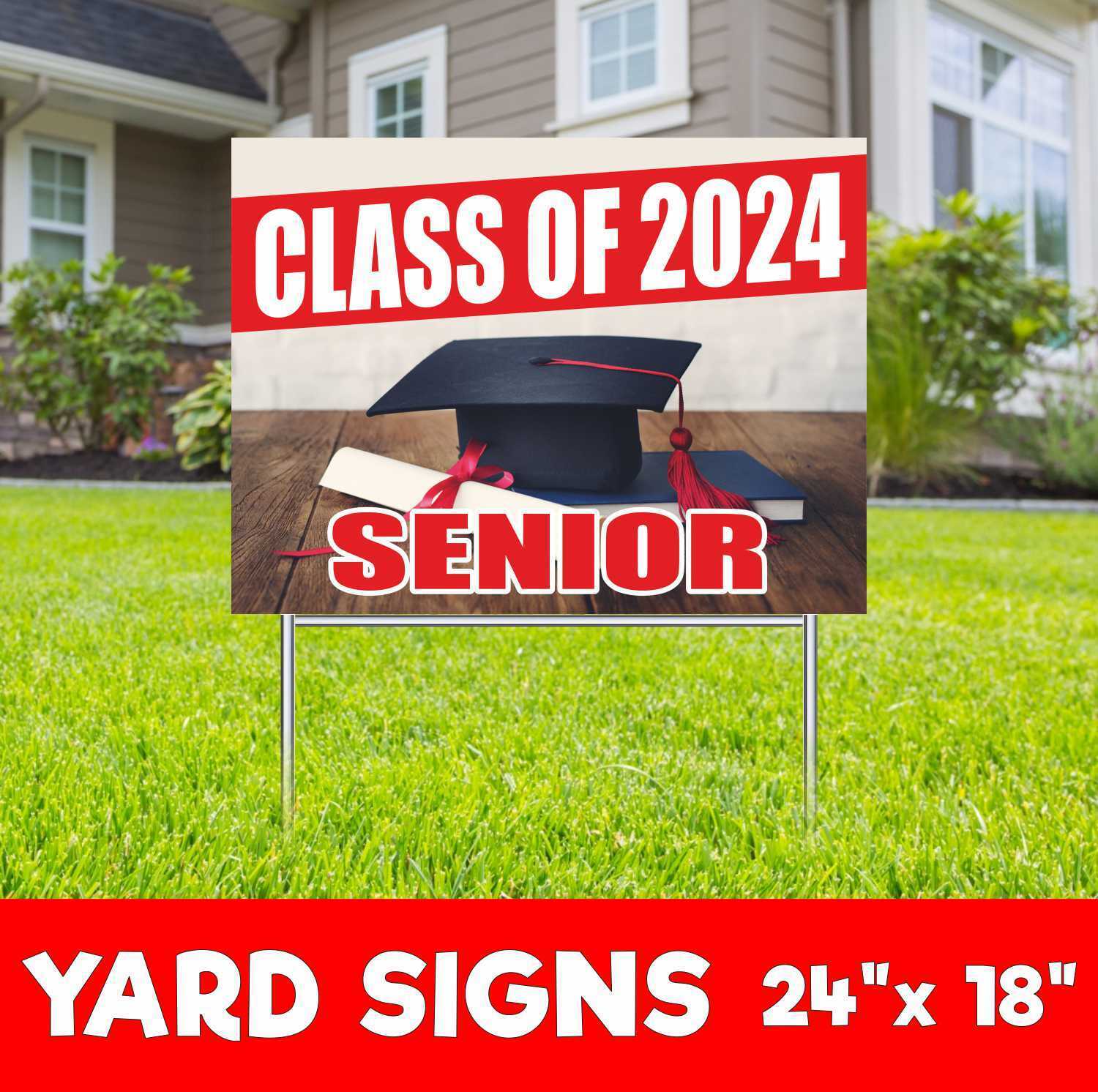 CLASS 2024 SENIOR Yard Sign Corrugate Plastic with H-Stakes Lawn Sign Congrats