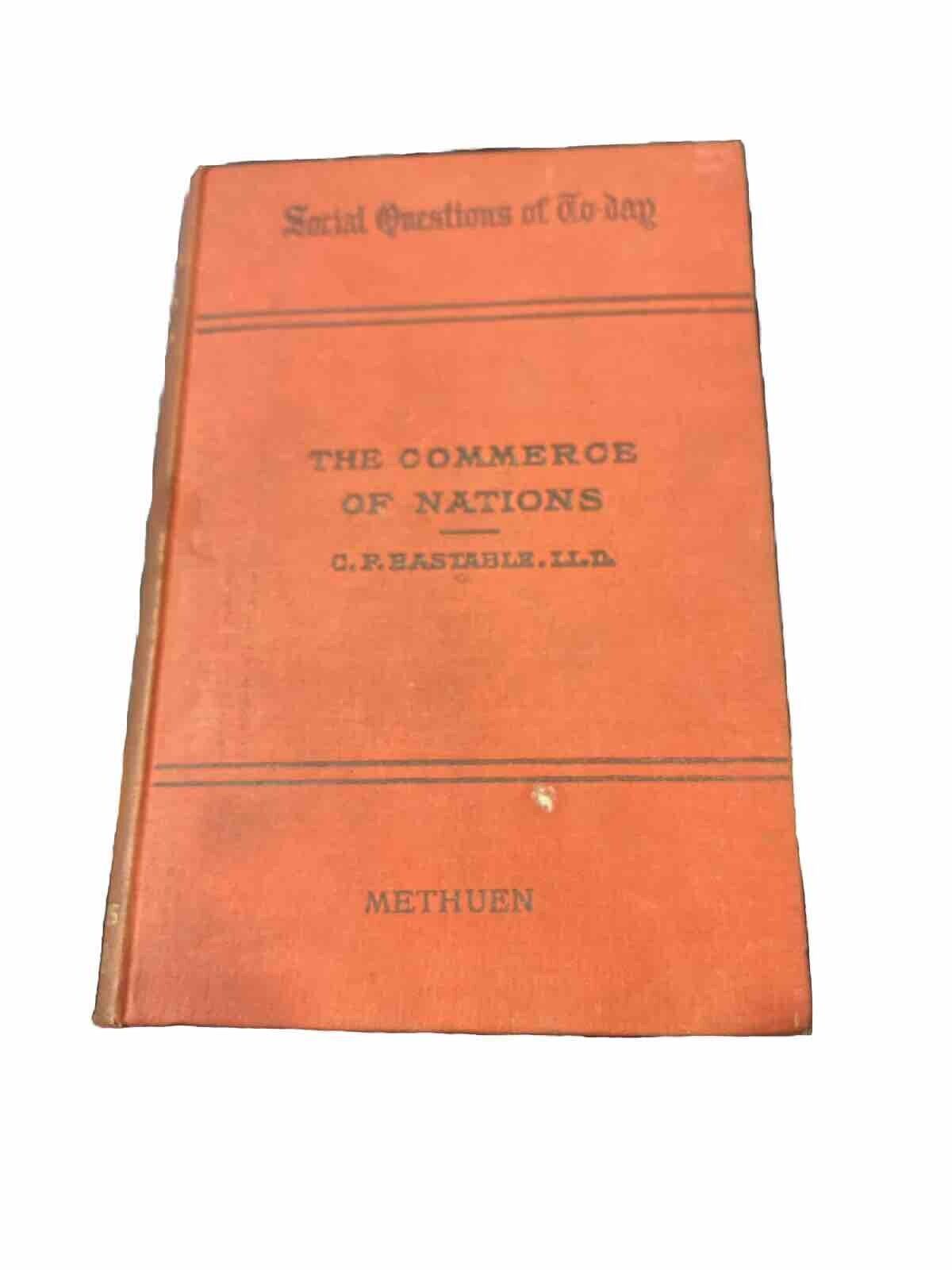 The Commerce Of Nations 1892 Bastable Methuen Social Questions Of Today Book