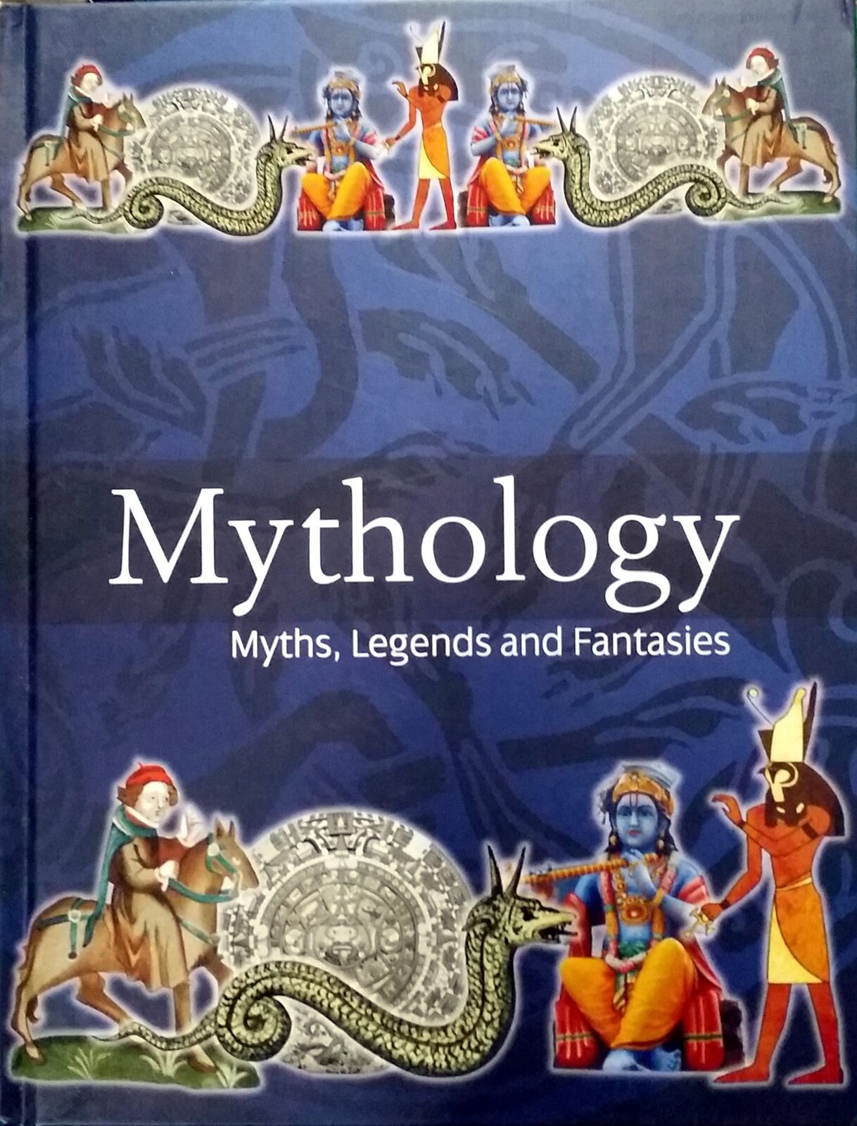 Mythology: Myths, Legends and Fantasies Hardcover Good