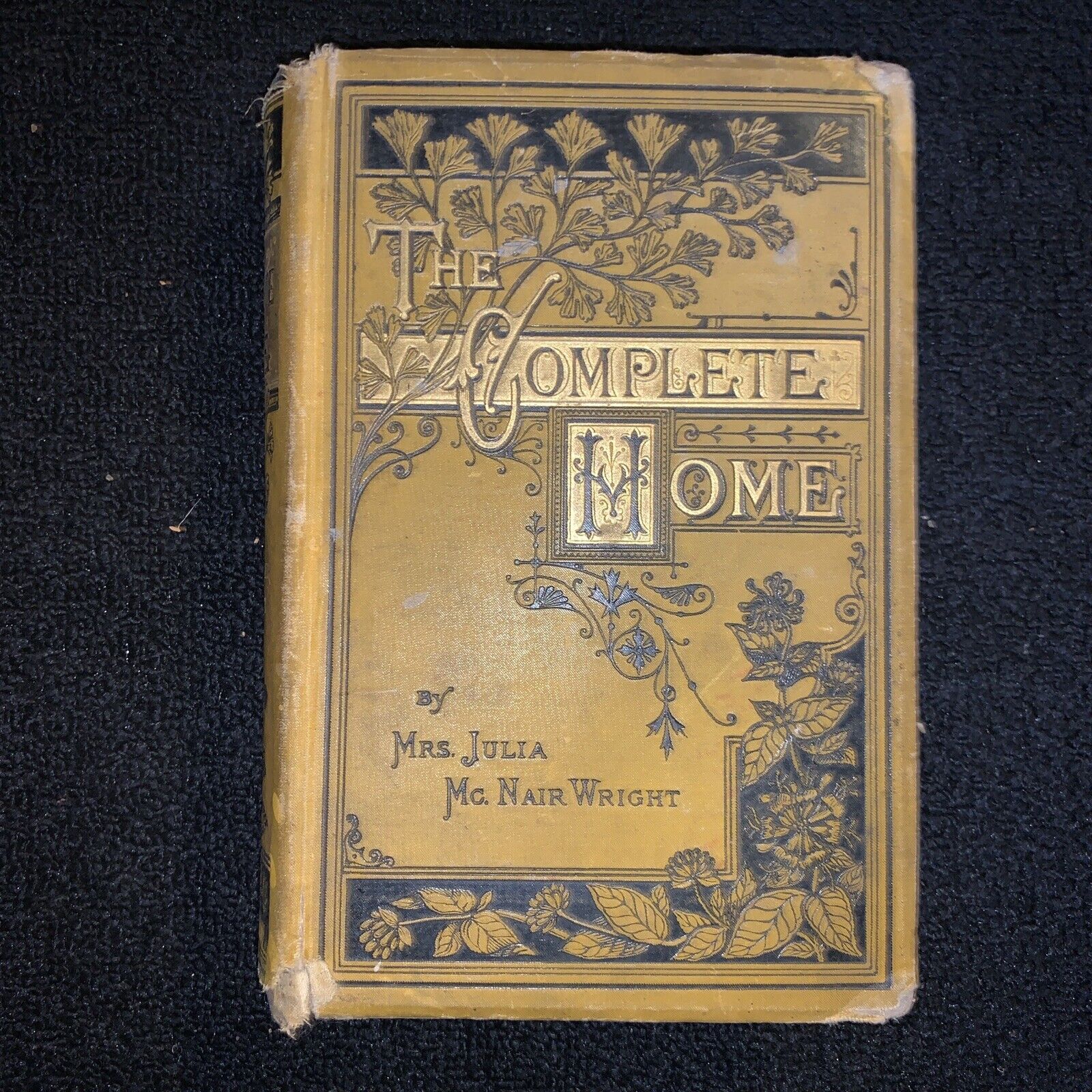 The Complete Home Domestic Life Manners Dress Ancient Medieval Home Sick 1879