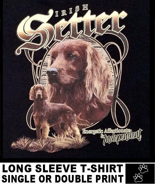 Beautiful Irish Setter Energetic Affectionate And Independent Dog T-shirt WS713