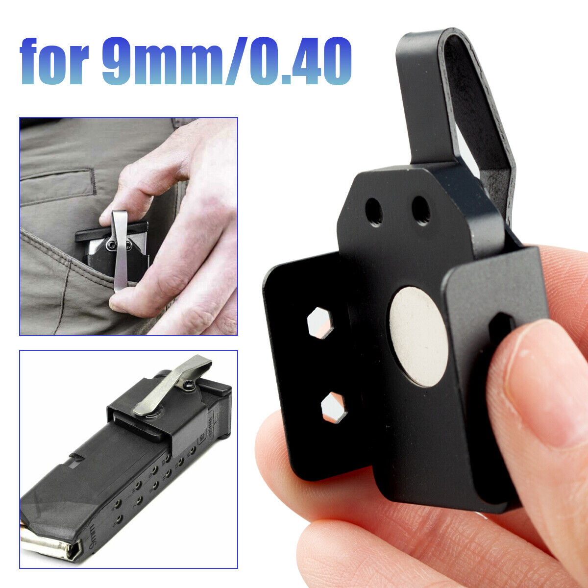 Magnetic Medium Size in-The-Pocket Magazine Holder for Pocket Clip 9mm/.40 SW.