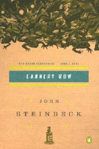 Cannery Row: (Centennial Edition) - Paperback By Steinbeck, John - GOOD