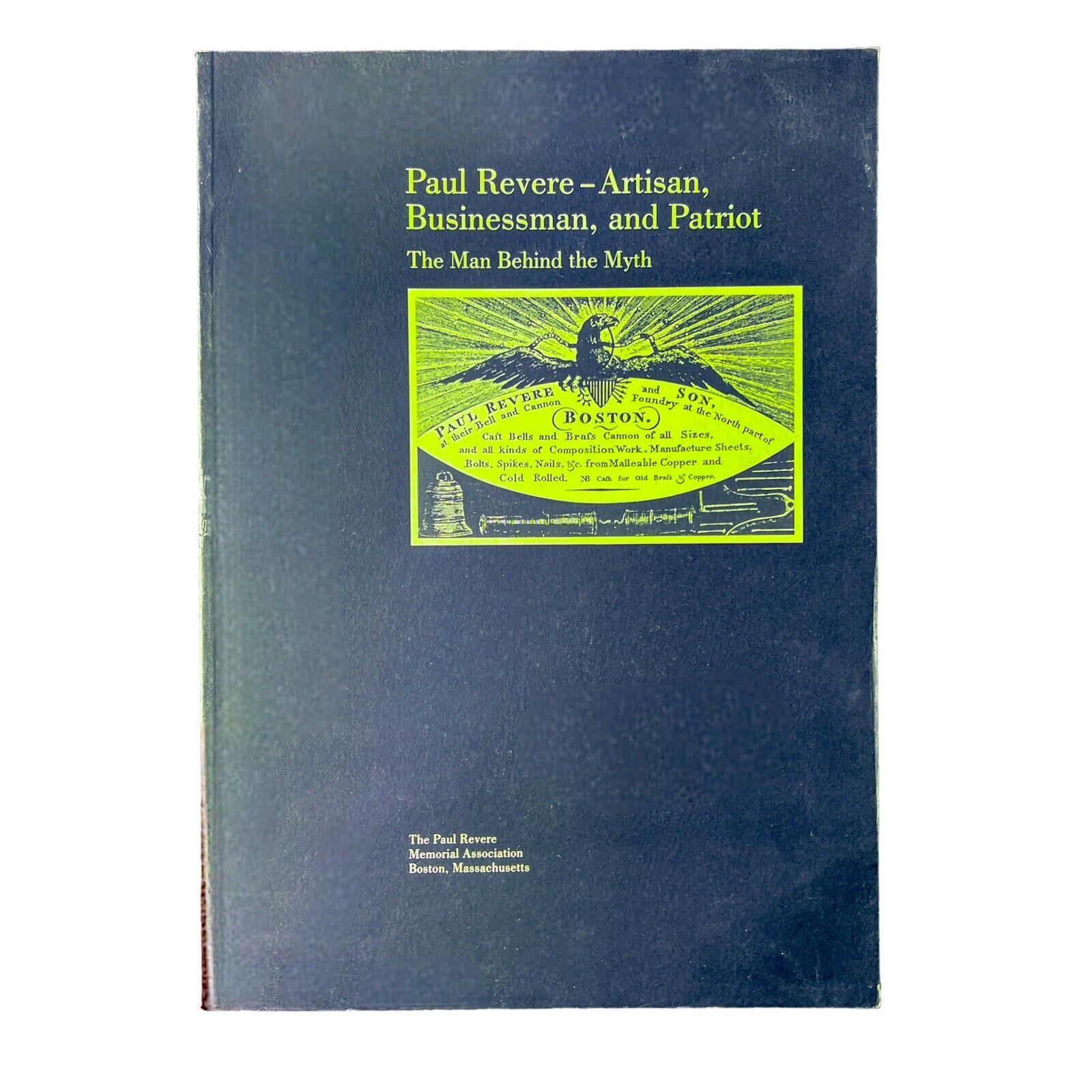 Artisans and the Arts Ser.: Paul Revere, Artisan, Businessman, & Patriot. 1st Ed