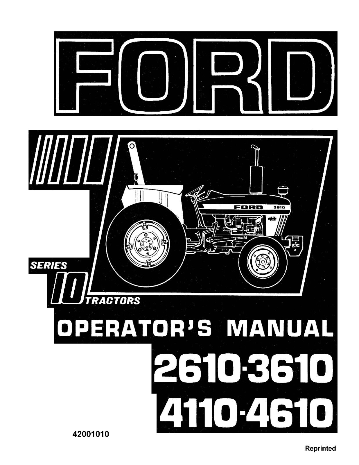TRACTOR OPERATOR INSTRUCTION MAINTENANCE MANUAL FORD 2610 3610 4110 4610 - PRINT