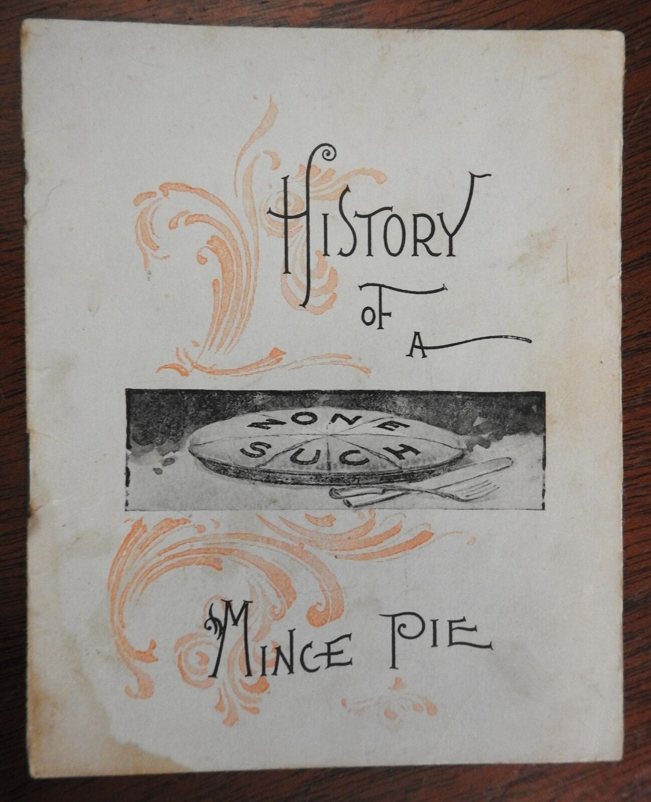 Cookery History of a Mince Pie c. 1890s American juvenile advertising booklet