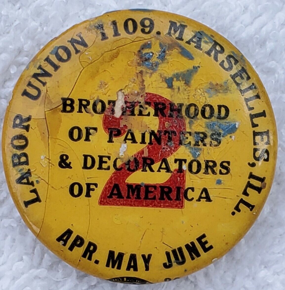 Vtg 1930's Local Labor Union 1109 Brotherhood Painters Decorators Pinback Button