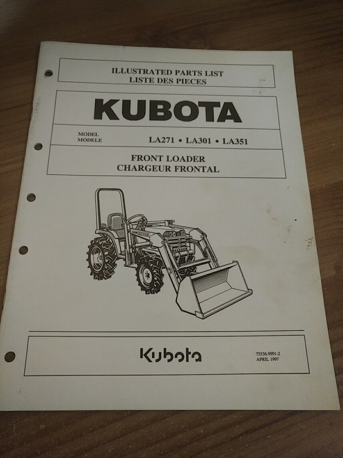 Kubota LA271 LA301 LA351 Loaders Original Parts Catalog Manual Apr 1997