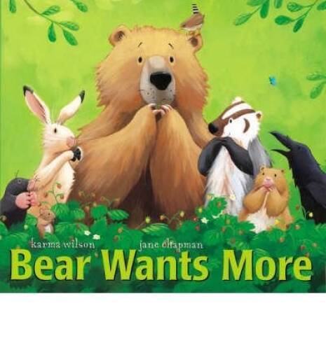 Bear Wants More - Paperback By Karma Wilson - GOOD