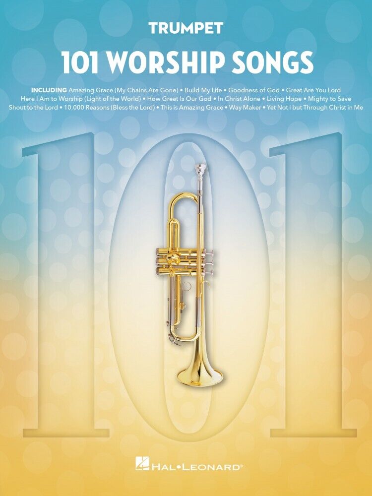 101 Worship Songs for Trumpet Sheet Music Book NEW 000360033