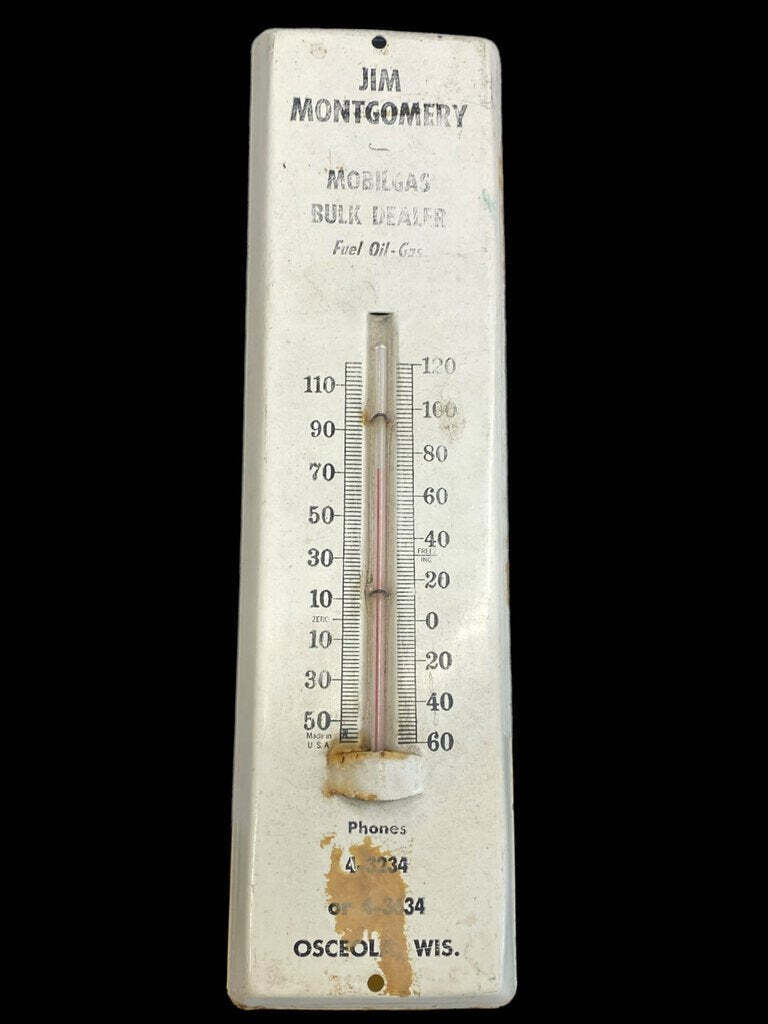 Vintage Mobil Gas Jim Montgomery Advertising Metal Thermometer Osceola Wis.