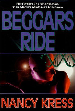 Beggars Ride (Beggars Trilogy, Book 3) by Kress, Nancy