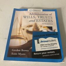 Administration of Wills, Trusts, and Estates 5/e Paperback by Gordon Brown picture