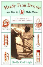 Handy Farm Devices: And How to Make Them by Rolfe Cobleigh Paperback 1996 Illus. picture