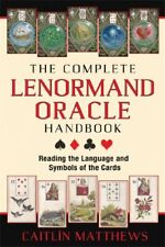 The Complete Lenormand Oracle Handbook: Reading the Language and Symbols of ... picture