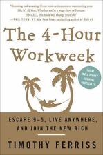 The 4-Hour Work Week: Escape 9-5, Live Anywhere, and Join the New Rich picture