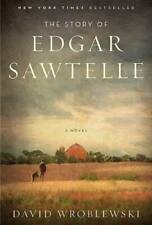 The Story of Edgar Sawtelle: A Novel - Hardcover By Wroblewski, David - GOOD picture