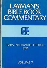 Ezra, Nehemiah, Esther, Job: Laymans Bible Book Commentary (Laymans Bib - GOOD picture