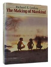 Richard E. Leakey MAKING OF MANKIND  1st Edition 1st Printing picture