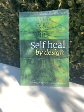 Self Heal by Design book by Barbara O'Neill Newest Edition (FACTORY SEALED) picture